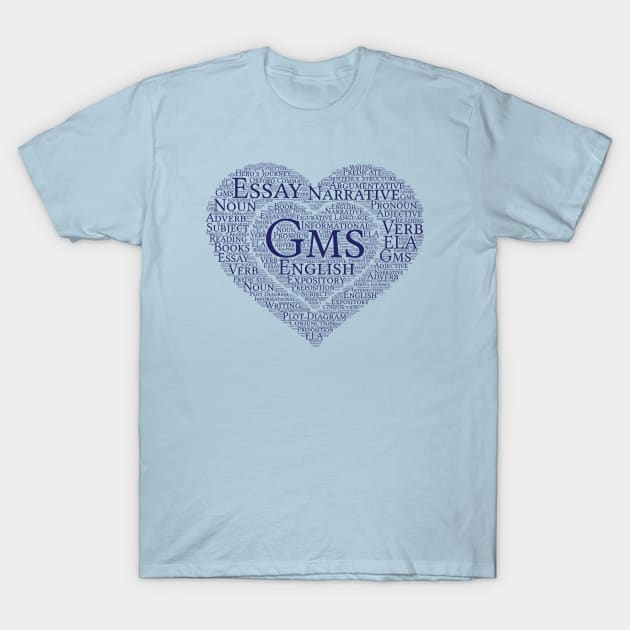 GMS English Tee Shirt T-Shirt by beyerbydesign